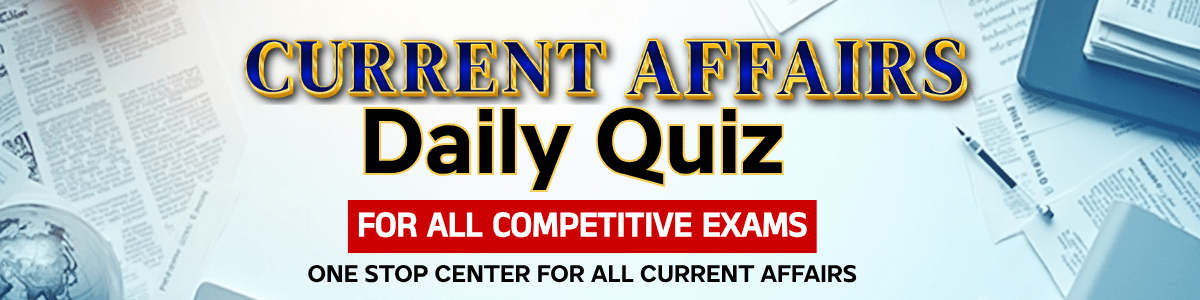 Daily Current Affairs 29 July 2025 Highlights